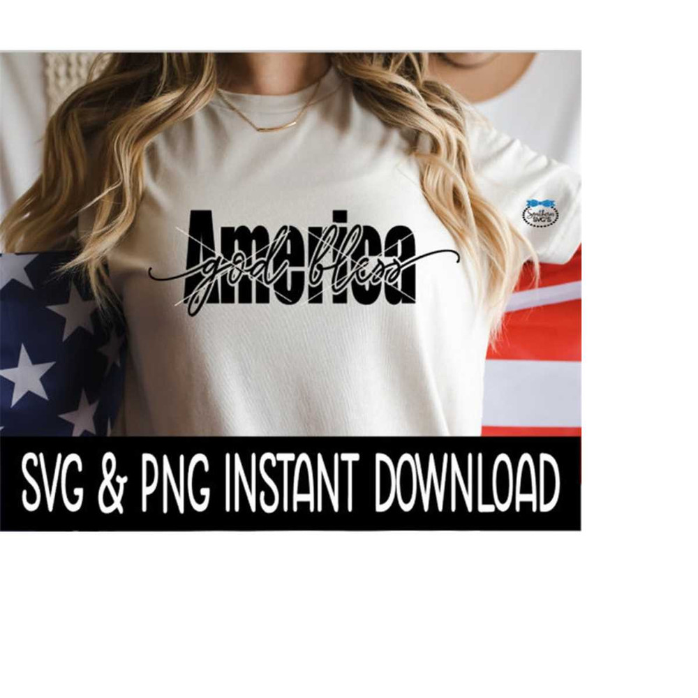 251020231317-god-bless-america-4th-of-july-svg-png-file-tee-shirt-svg-image-1.jpg