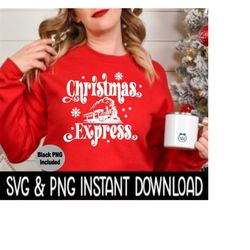 christmas svg, christmas png, old fashioned christmas express svg instant download, cricut cut file, silhouette cut file, download print