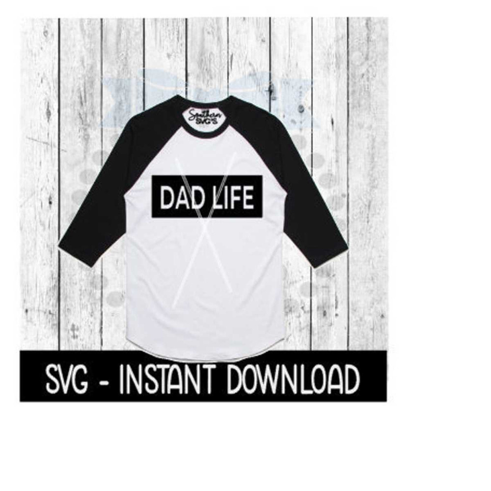 25102023131924-dad-life-svg-dad-tee-shirt-svg-files-fathers-day-svg-image-1.jpg