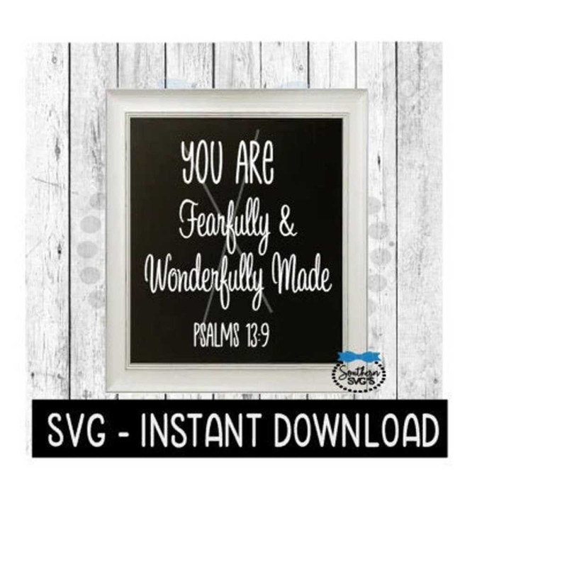25102023131931-you-are-fearfully-wonderfully-made-svg-farmhouse-sign-svg-image-1.jpg