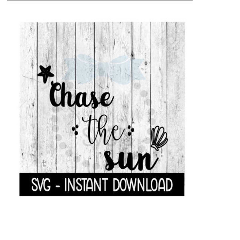 2510202313291-chase-the-sun-svg-funny-wine-cup-svg-files-summer-beach-svg-image-1.jpg