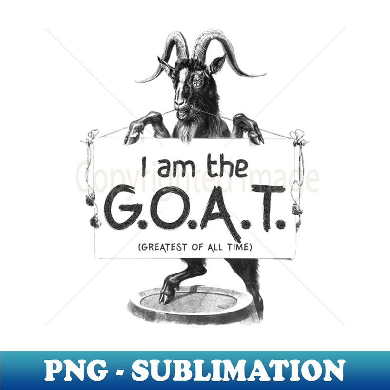 DF-20231025-3789_I AM THE GOAT Greatest of all time 7561.jpg