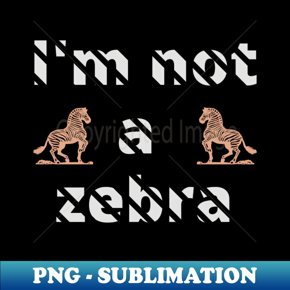 EN-20231025-4050_Im not a zebra White letters with a mask in the shape of diagonal stripes and two red zebras 3928.jpg