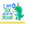 MR-25102023135546-i-am-six-hear-me-roar-svg-cute-dinosaur-svg-t-rex-svg-dino-image-1.jpg