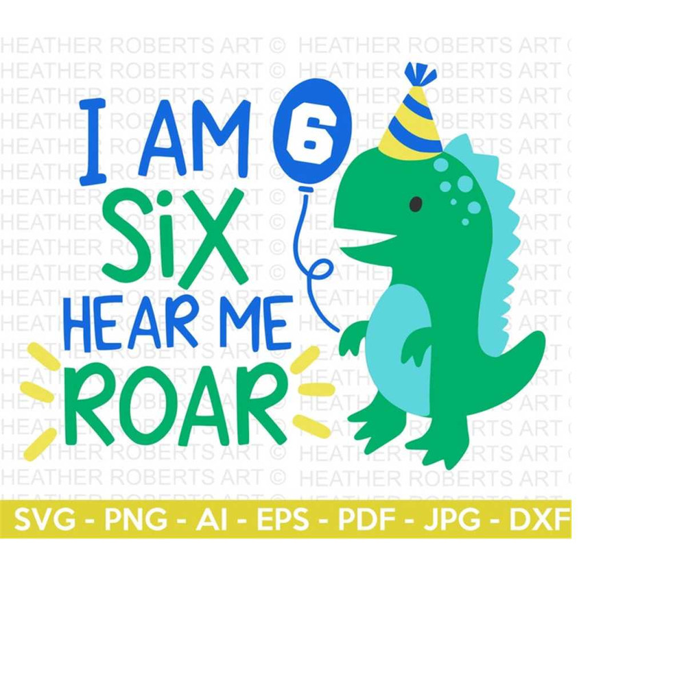 MR-25102023135637-i-am-six-hear-me-roar-svg-cute-dinosaur-svg-t-rex-svg-dino-image-1.jpg