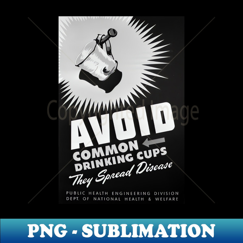 EY-20231025-807_Avoid Common Drinking Cups Retro Covid Awareness Poster 6257.jpg