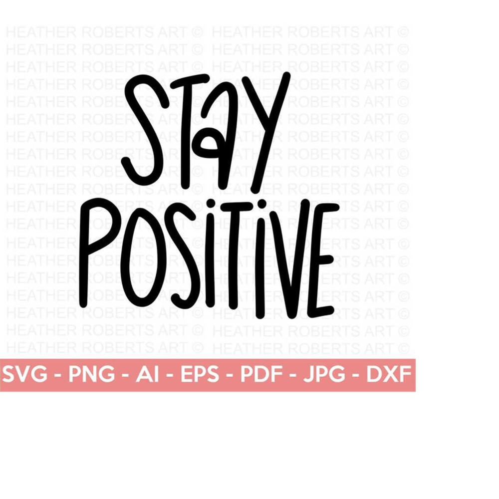 MR-251020231408-stay-positive-svg-happiness-svg-self-love-self-care-image-1.jpg
