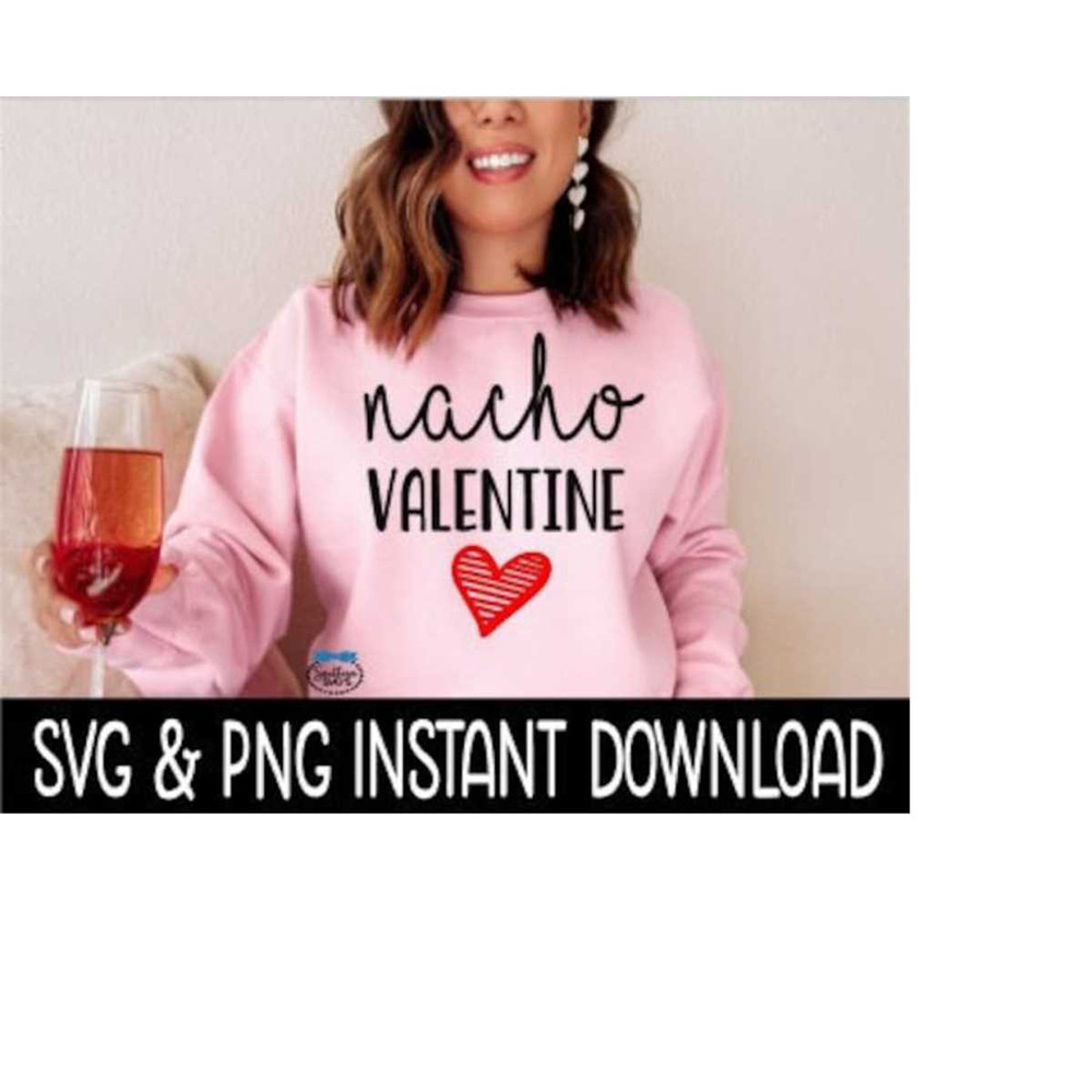25102023142226-nacho-valentine-valentines-day-svg-svg-files-instant-image-1.jpg