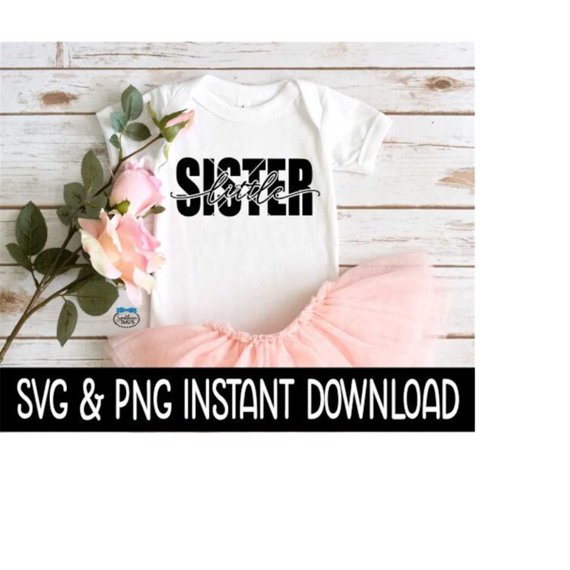 25102023142245-little-sister-svg-little-sister-png-little-sister-shirt-svg-image-1.jpg