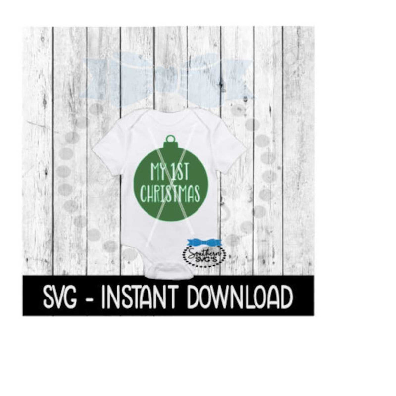 25102023142636-christmas-svg-my-1st-christmas-bodysuit-svg-files-instant-image-1.jpg