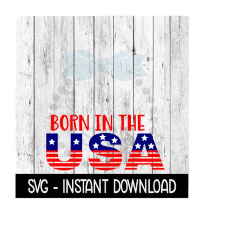 25102023142720-born-in-the-u-s-a-svg-funny-wine-svg-files-svg-instant-image-1.jpg