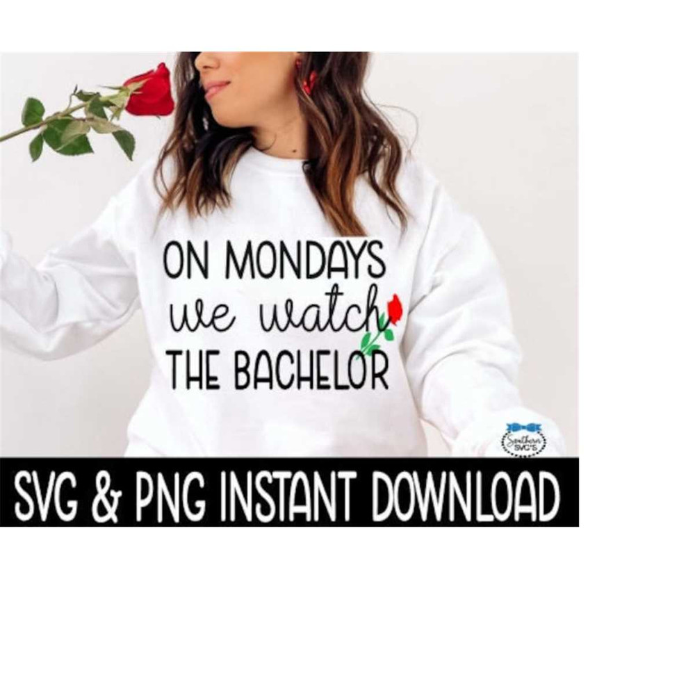 25102023143417-on-mondays-we-watch-the-bachelor-svg-svg-files-instant-image-1.jpg