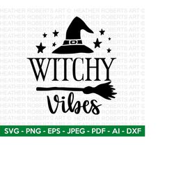 witchy vibes svg, halloween svg, witch svg, ghost, witch shirt svg, sarcastic svg, halloween costume svg, cut files for cricut, silhouette