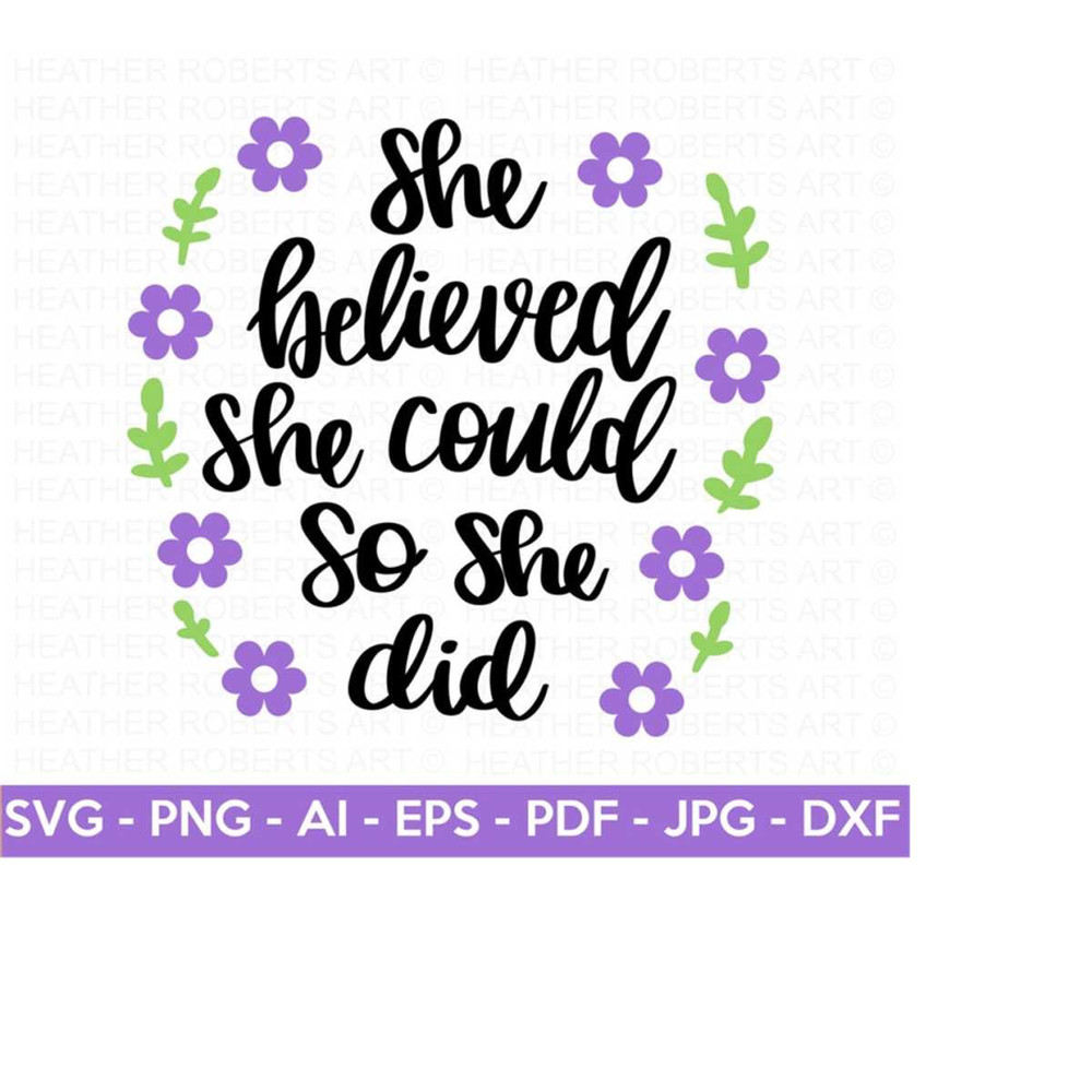 25102023144749-she-believed-she-could-svg-self-love-svg-inspirational-quote-image-1.jpg