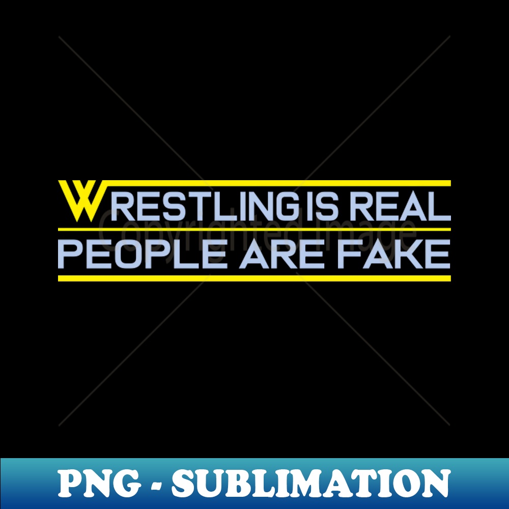 QB-20231025-9982_Wrestling Is Real People Are Fake 1630.jpg