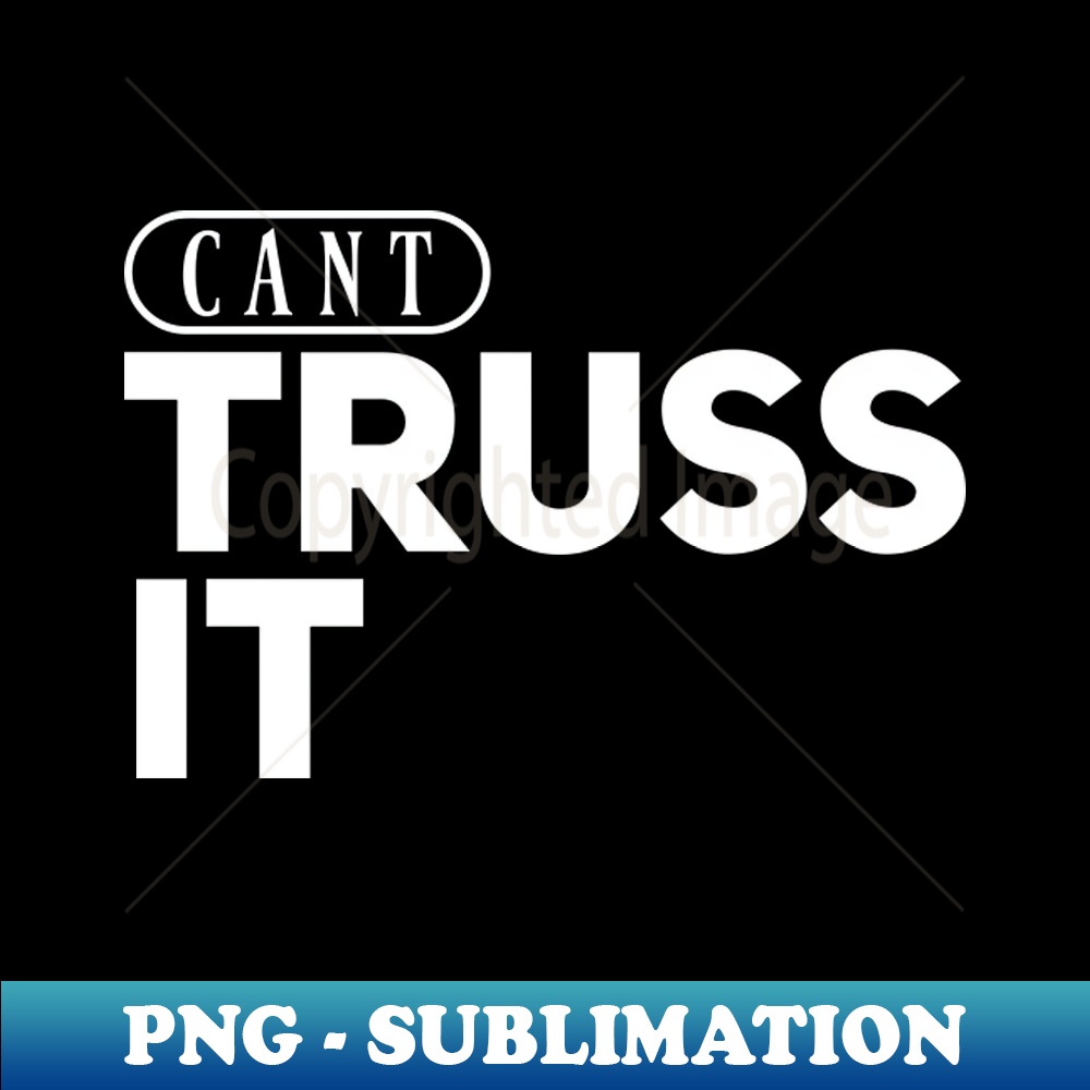 QM-20231025-1537_Cant Truss It 1036.jpg