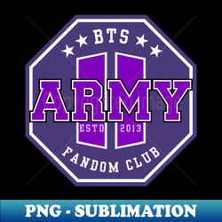 army fandom club bts - png transparent sublimation design - perfect for personalization