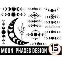 15 moon phase svg bundle, mystic celestial svg, its just a phase svg, crescent moon svg, cut file for cricut, silhouette, png, dxf