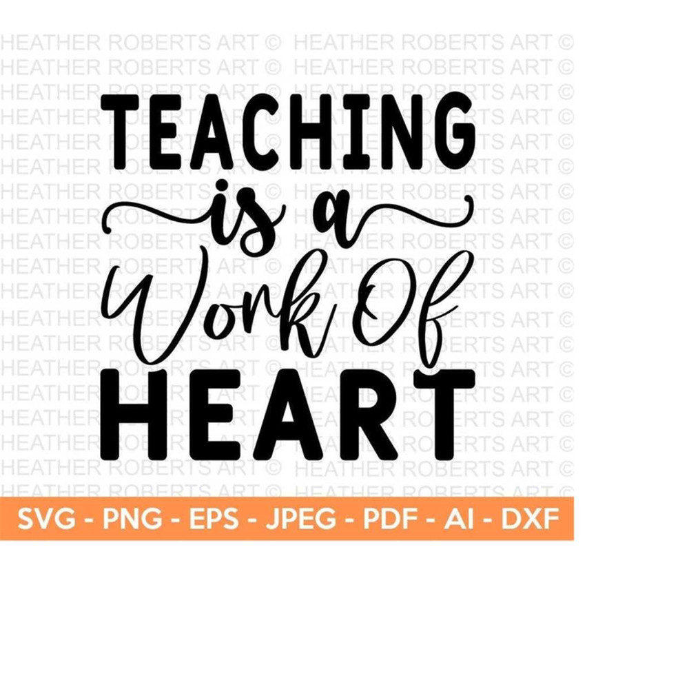 25102023145948-teaching-is-a-work-of-heart-svg-teacher-svg-back-to-school-image-1.jpg