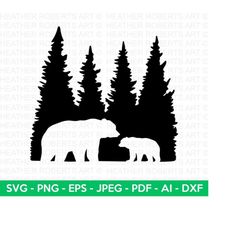 bear in the forest svg, bear svg, bear silhouette svg, papa bear svg, mama bear svg, bear clipart, cut files for cricut, silhouette