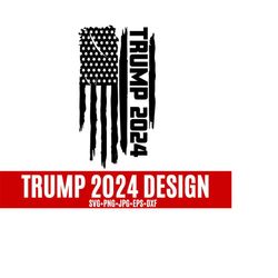 trump 2024 svg, women for trump svg, trump america flag svg, anti biden svg,  let's go brandon, republican svg, still a trump girl svg.