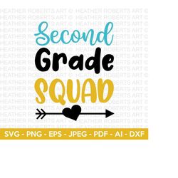 second grade squad svg, back to school svg, grade level crew shirt svg, school squad , school shirt svg, kid shirt svg, cut file cricut