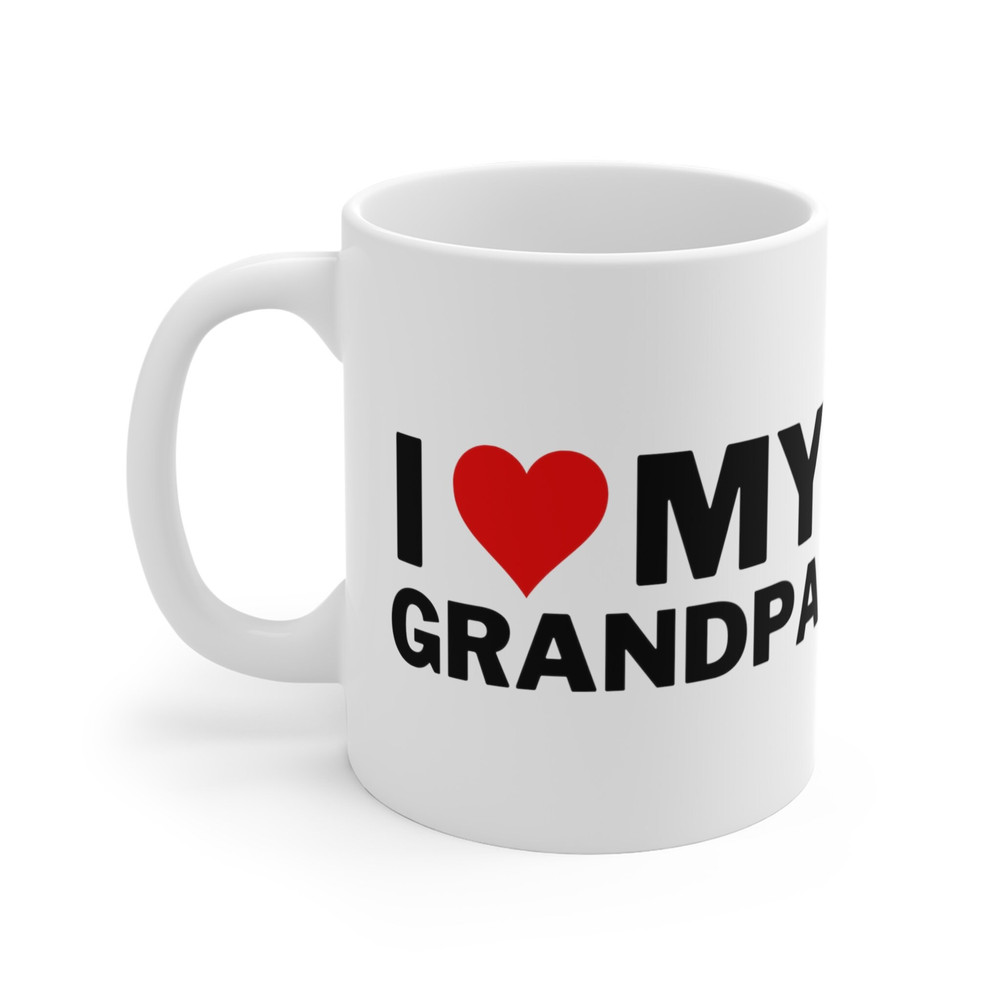 I Love My Grandpa Mug, Grandpa Gift Idea, Grandpa Coffee Mug, Grandpa Mug, I Love My Grandpa, Grandpa Birthday Gift, Grandpa Christmas Gift - 2.jpg