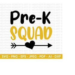 pre - k squad svg, back to school svg, grade level crew shirt svg, teacher, school squad , school shirt svg, kid shirt svg, cut file cricut