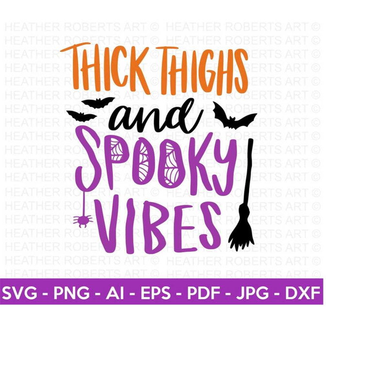 2510202315449-thick-thighs-and-spooky-vibes-colored-svg-halloween-svg-image-1.jpg