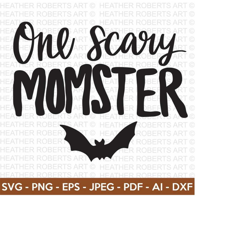 2510202315740-one-scary-momster-svg-halloween-svg-halloween-shirt-svg-image-1.jpg