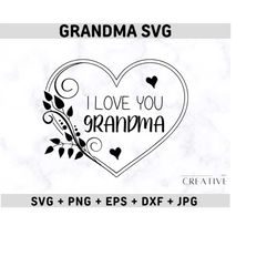 grandma svg, best grandma ever svg, grandma shirt svg, grandma heart svg, grandma png best mom ever svg, grandmother svg,blessed grandma svg