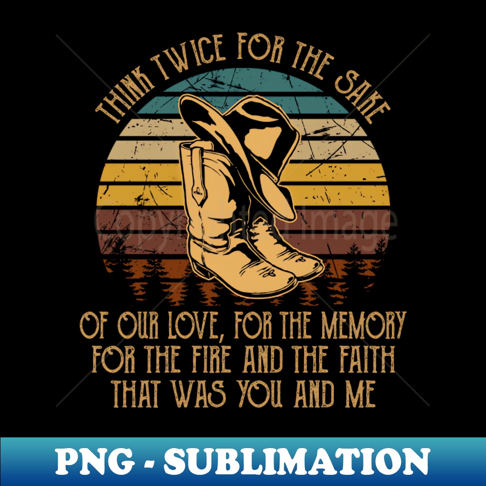 UU-20231025-8909_Think twice for the sake of our love for the memory For the fire and the faith that was you and me Quotes Music Cowboy Boots 2669.jpg