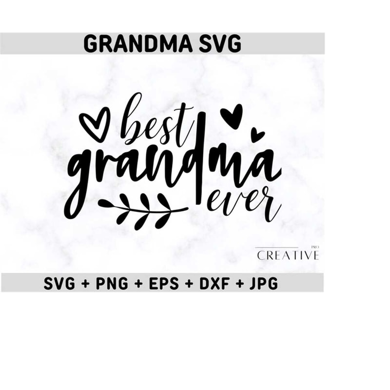 2510202315925-grandma-svg-best-grandma-ever-svg-grandma-heart-svg-grandma-image-1.jpg