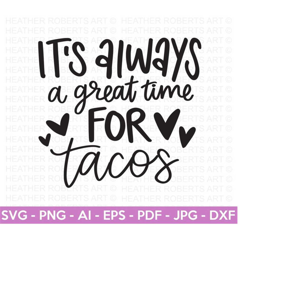 25102023151655-great-time-for-tacos-svg-tacos-svg-tacos-shirt-svg-tacos-image-1.jpg
