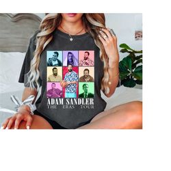 adam sandler the eras tour shirt, adam sandler sweatshirt, adam sandler hoodie, adam sandler fan gift, eras tour shirt