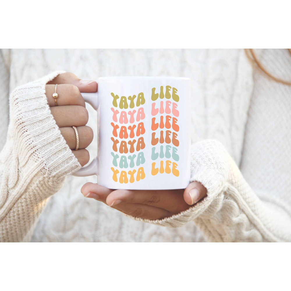 Yaya Life Mug Yaya Gift Birthday Gift for Yaya Christmas Gift for New Yaya Favorite Mug Coffee Mug 15oz mug 11oz mug - 1.jpg