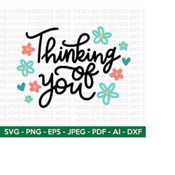 thinking of you svg, think positive svg, motivational quotes svg, inspirational quotes svg, life quotes, hand-lettered, cut file cricut
