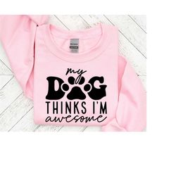 dog things i'm owesome svg,mom svg, paw svg, dog lover svg, fur mom svg, pawsitive, round front door sign , puppy , dog sayings, dog clipart