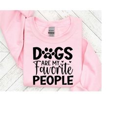 dogs are my favorite people svg,paw svg, dog love, fur mom, pawsitive svg,round front door sign, puppy svg, dog sayings, dog clipart