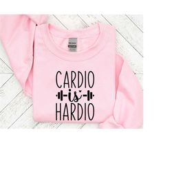 cardio is hardio svg, womens workout svg, running shirt svg, gym gift svg, fitness shirt svg, gift for fitness lover_sd
