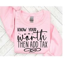 know your worth then add tax svg, happiness svg, kindness changing everything svg, self love club svg, positive vibes only_sd