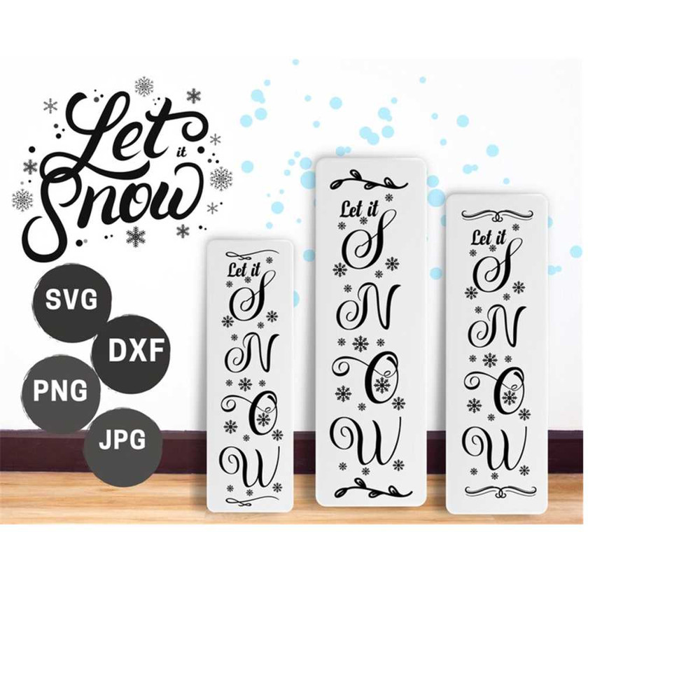 25102023154318-let-it-snow-vertical-svg-svg-snowflake-svg-winter-porch-image-1.jpg
