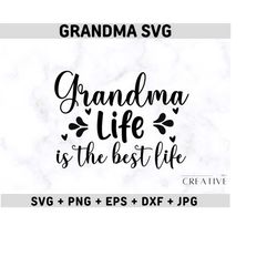 grandma svg, grandmother svg,best grandma ever svg, grandma shirt svg, grandma heart svg, grandma png best mom ever svg, blessed grandma svg