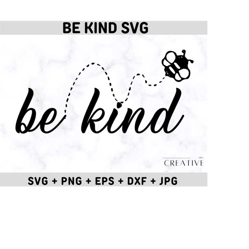 2510202315460-bee-kind-svg-be-kind-svg-bee-kindness-svg-cut-file-download-image-1.jpg
