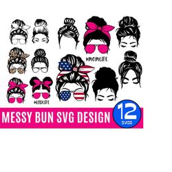 messy bun mom life kid life svg bundle, mom bun with sunglasses and headbands svg bandana messy hair don't care kid life svg mom