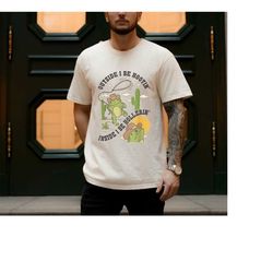 outside i be hootin inside i be hollerin shirt, frog men women t-shirt, kermit the frog shirt, funny meme shirt, cowboy