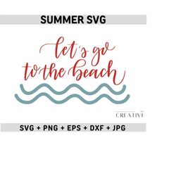 summer svg, summertime svg, summer quotes svg, vacation svg, hello summer svg funny beach quotes svg, summer cut files, beach svg
