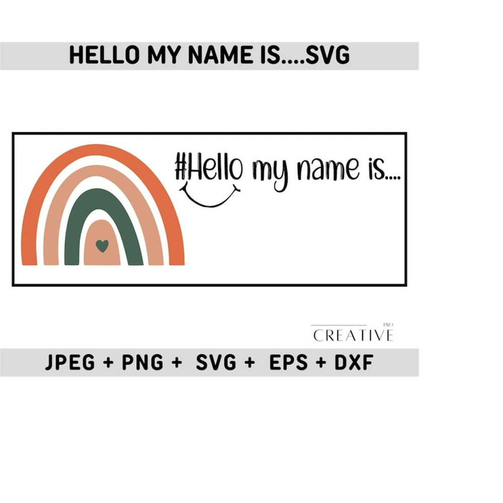 2510202315576-hello-my-name-is-svg-hello-svg-hello-im-new-here-svg-image-1.jpg