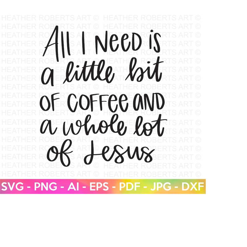 MR-25102023155921-coffee-and-jesus-svg-coffee-svg-jesus-svg-faith-svg-image-1.jpg