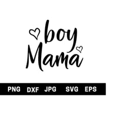 mama boy svg, mom svg, mother's day svg, mom split name frame svg, mum svg, mom cut file, mom outline, mom png, cricut silhouette svg